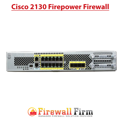 Cisco 2130 Firepower Firewall Cisco 2130 Firepower Firewall