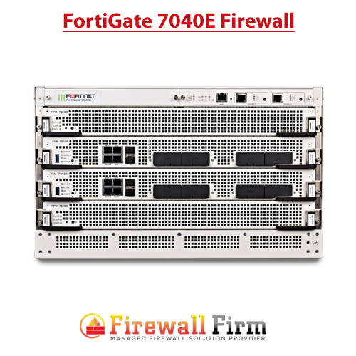 FortiGate 7040E Firewall FortiGate 7040E Firewall