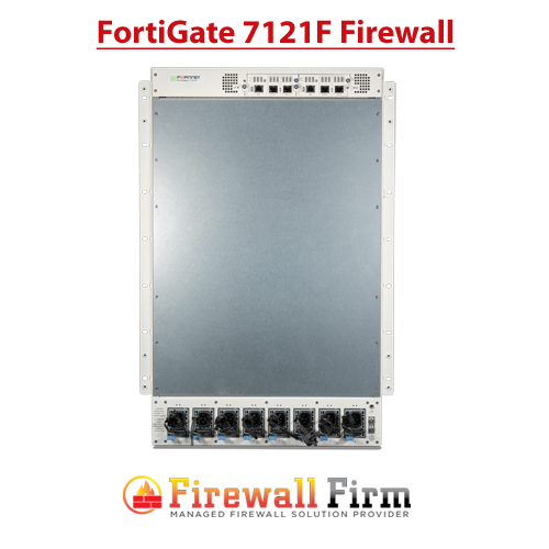 FortiGate 7121F Firewall FortiGate 7121F Firewall