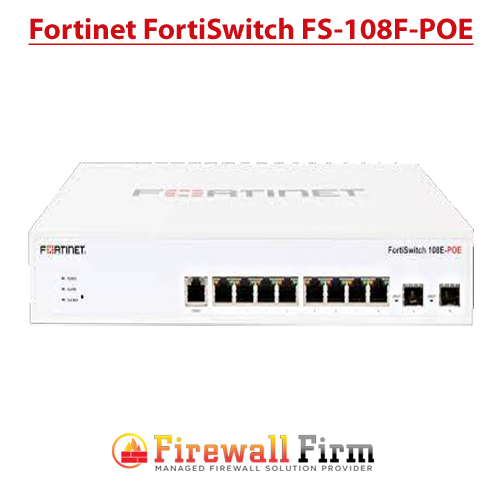 Fortinet FortiSwitch FS-108f-poe Fortinet FortiSwitch FS-108F-poe